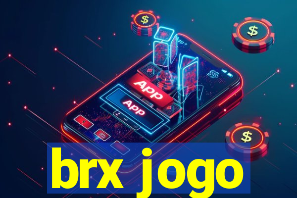 brx jogo